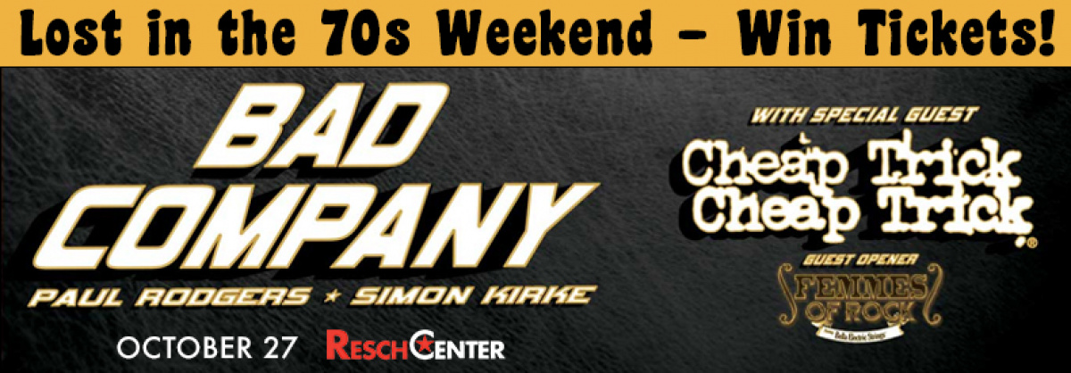 CONTEST: Lost in the 70s Weekend - Bad Company